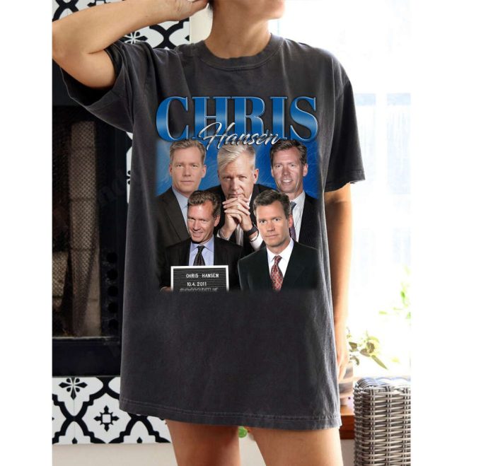 Chris Hansen Shirt Chris Hansen T-Shirt Chris Hansen Tees Chris Hansen Sweater Chris Hansen Unisex Vintage Shirt Retro T-Shirt 4