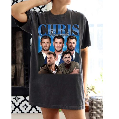Chris Hemsworth Shirt Chris Hemsworth T-Shirt Chris Hemsworth Tees Chris Hemsworth Sweater Chris Hemsworth Unisex Vintage Shirt