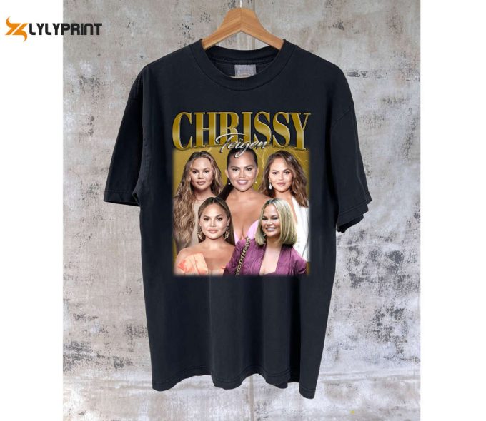 Chrissy Teigen T-Shirt Chrissy Teigen Shirt Chrissy Teigen Tees Chrissy Teigen Sweater Vintage T-Shirt Classic Movie Birthday Gifts 1