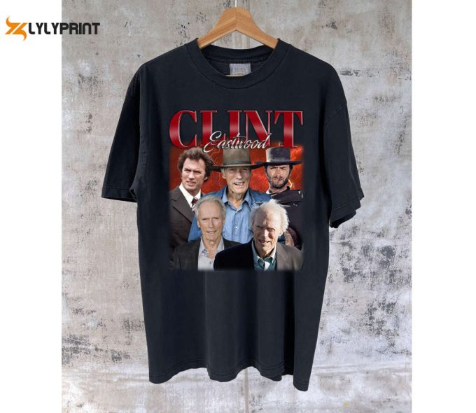 Clint Eastwood Shirt Clint Eastwood T-Shirt Clint Eastwood Tees Clint Eastwood Hoodie Modern Shirt Unisex T-Shirt 1