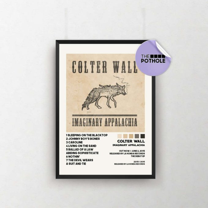 Colter Wall Poster | Imaginary Appalachia Poster | Tracklist Album Cover Poster / Album Cover Poster, Colter Wall, Imaginary Appalachia 2
