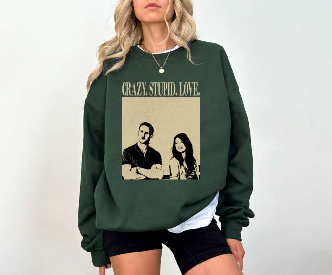 Crazy Movie T-Shirt Stupid Movie Love Hoodie Crazy Tee Crazy Sweater Retro Unisex T-Shirt Trendy Sweatshirt Couples T-Shirt 2