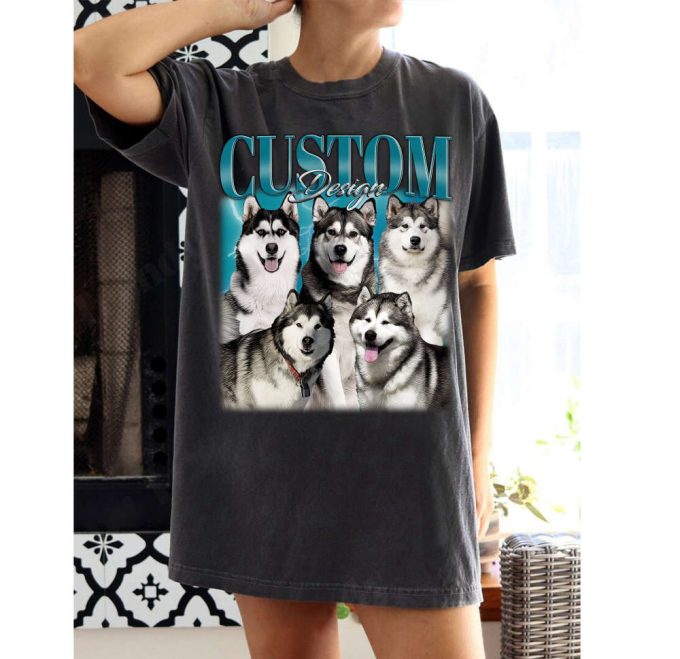 Custom Dog Design T-Shirts Custom Dog Shirt Custom Design Tees Custom Design Hoodie Custom Design Sweatshirt Retro T-Shirt 2