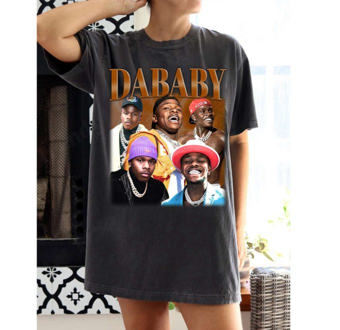 Dababy Shirts Dababy T-Shirt Dababy Tees Dababy Hoodie Dababy Sweatshirt Shirt Unisex T-Shirt Gifts Men 2