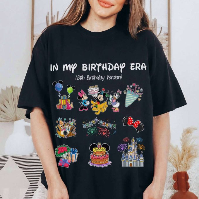 Disneyland Birthday Taylor Version Shirt, In My Birthday Era Shirt, Mickey And Friends Birthday Shirts, Disneyland Best Birthday Ever Shirt 4