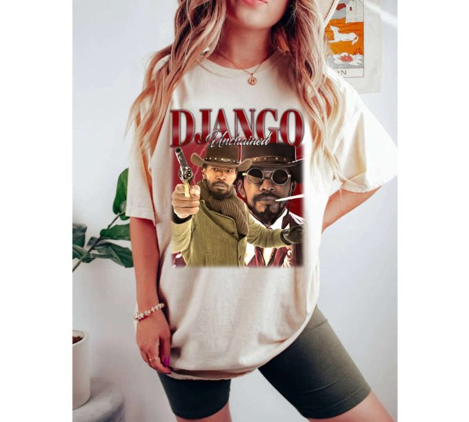 Django Unchained T-Shirt Django Unchained Shirt Django Unchained Tees Django Unchained Sweater Trendy Sweatshirt Couples T-Shirt 3