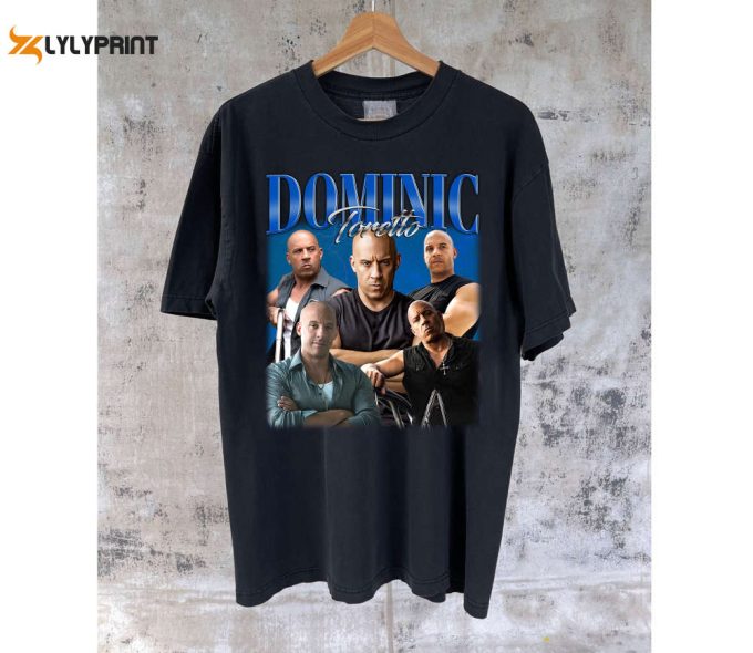 Dominic Toretto T-Shirts Dominic Toretto Shirt Dominic Toretto Tees Dominic Toretto Hoodie Dominic Toretto Sweatshirt Character T-Shirt 1