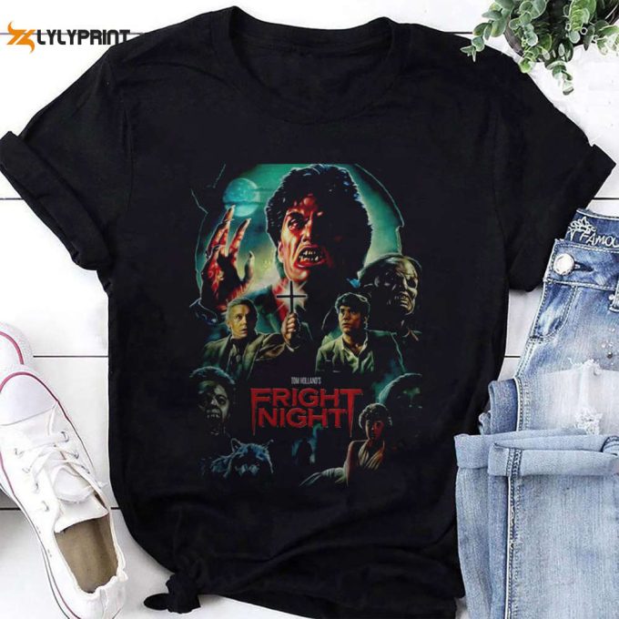 Fright Night 80S Horror Movie Poster T-Shirt, Fright Night Shirt, Scary Movie Shirt, For Men Women 1