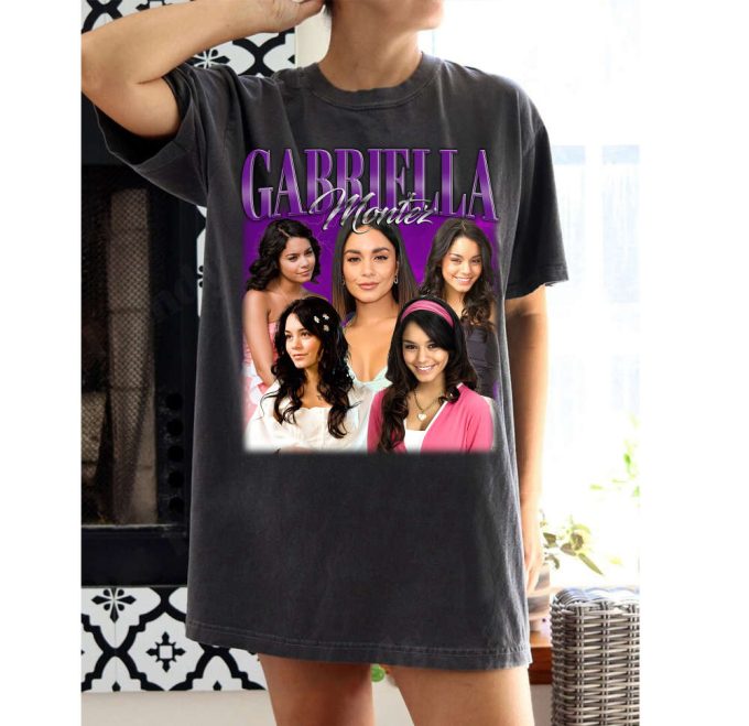 Gabriella Montez T-Shirt Gabriella Montez Shirt Gabriella Montez Tees Gabriella Montez Sweater Trendy Shirt Retro Shirt 4