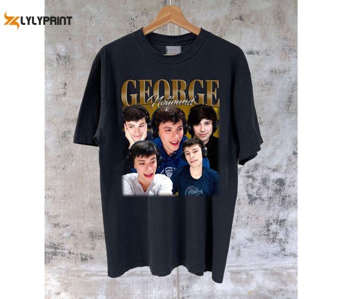 George Not Found T-Shirt George Not Found Shirt George Tees George Sweater Shirt Unisex T-Shirt Gifts Men 1