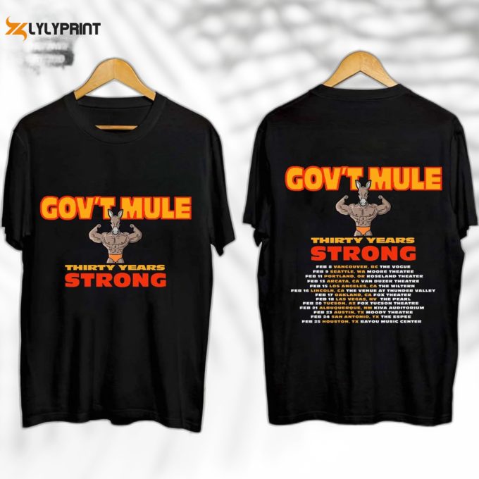 Gov'T Mule The 30 Years Strong Tour 2024 Shirt, Gov'T Mule Band Fan Shirt, Gov'T Mule 2024 Concert Shirt, Gov'T Mule Tour Shirt For Fan 1