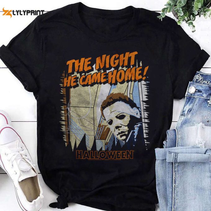 Halloween Michael Myers The Night He Came Home 1978 T-Shirt, For Men Women 1