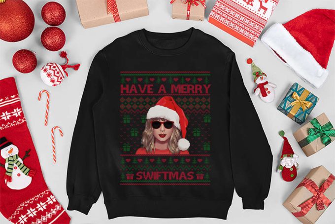Have A Merry Swiftmas Sweatshirt, Merry Swiftmas Shirt, Swiftmas Hoodie, Taylor Family Shirt, Ts Xmas Fan Gift, Ugly Christmas Sweatshirt 2