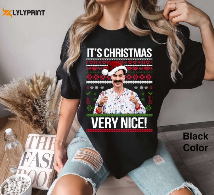 Borat Christmas Shirt: Very Nice Ugly Comfort Colors Tee &Amp;Amp; Movie Quote Xmas Gift 1