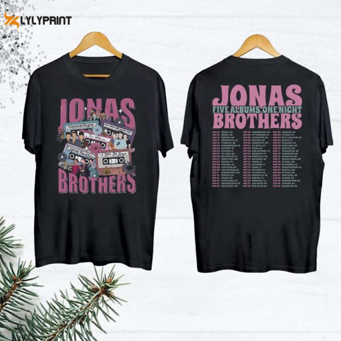 Jonas Brothers Tour 2024 Shirt, Jonas Brothers Five Albums One Night Tour Shirt, For Men Women 1