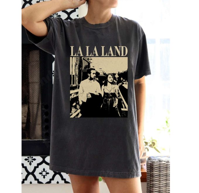 La La Land T-Shirt La La Land Movie La La Land Shirt La La Land Hoodie La La Land Tees La La Land Sweater Trendy Shirt Tee Cute 2