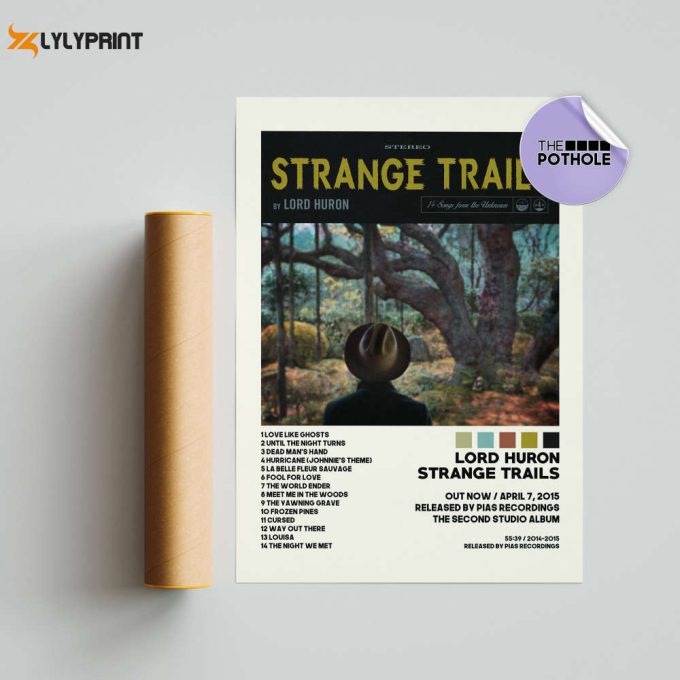 Lord Huron Posters, Strange Trails Poster, Lord Huron, Strange Trails Album Cover Poster, Poster Print Wall Art, Custom Poster 1