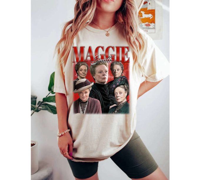 Maggie Smith T-Shirt Maggie Smith Shirt Maggie Smith Tees Maggie Smith Sweater Vintage Unisex T-Shirt 3