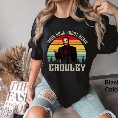 Hell Great Again Funny Crowley Retro Vintage Tee Supernatural Shirt 2024
