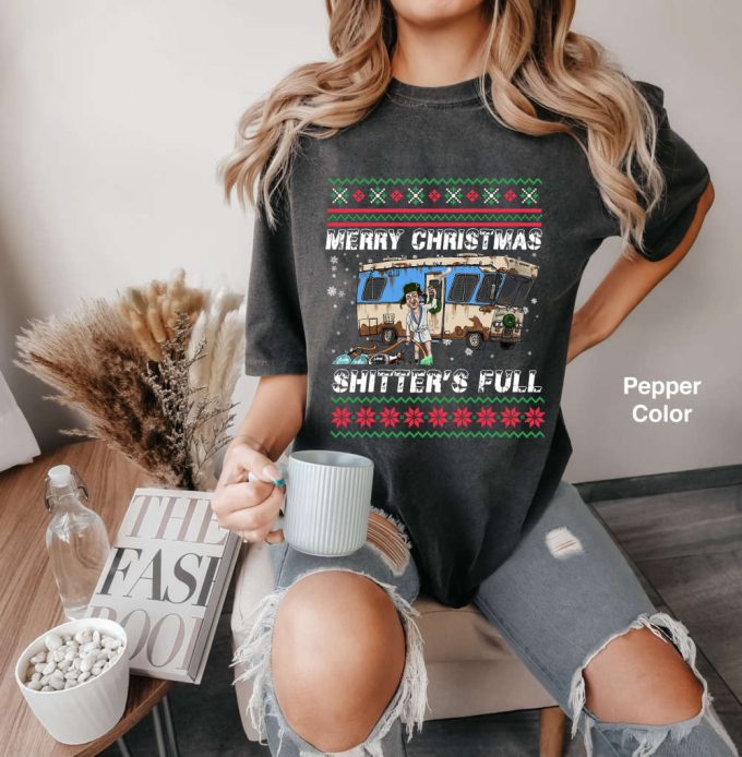 Merry Christmas Sh*Tter S Full Ugly Comfort Colors Shirt: Cousin Eddie Funny 90S Movie T-Shirt 4