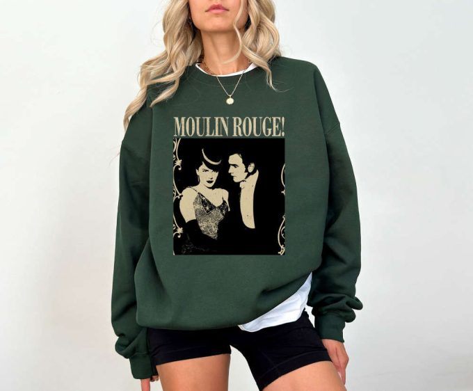 Moulin Rouge T-Shirt Moulin Rouge Movie Moulin Rouge Shirt Moulin Rouge Hoodie Moulin Rouge Tees Moulin Rouge Sweater Couples Shirt 3