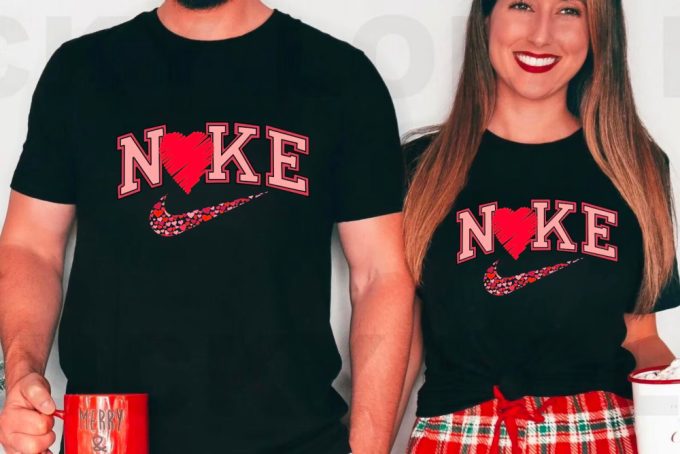 Nke Heart Valentines Shirt, Valentines Day Shirt, Gift For Girlfriend, Gift For Her, Gift For Mom, Couple Tee 3