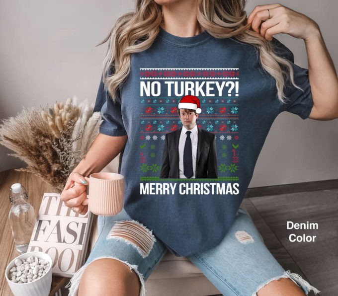 No Turkey Merry Christmas Shirt: Funny Mark Corrigan Xmas Gift 2
