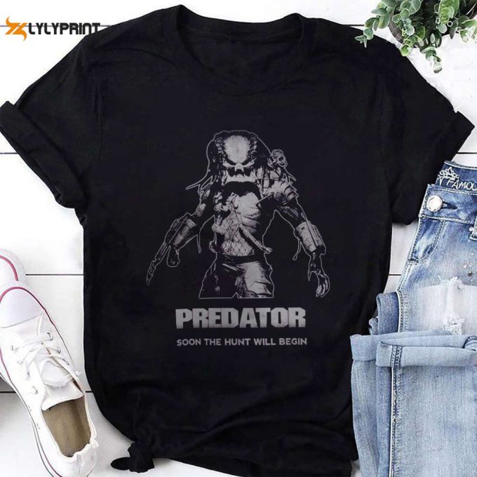 Predator Soon The Hunt Will Begin T-Shirt, Predator Shirt, For Men Women 1