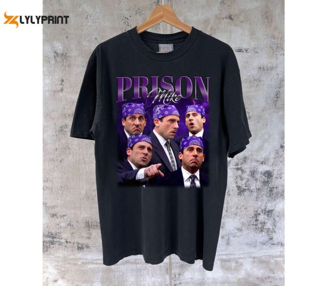 Prison Mike T-Shirt Prison Mike Shirt Prison Mike Tees Prison Mike Sweater Vintage Shirt Classic T-Shirt Trendy T-Shir 1