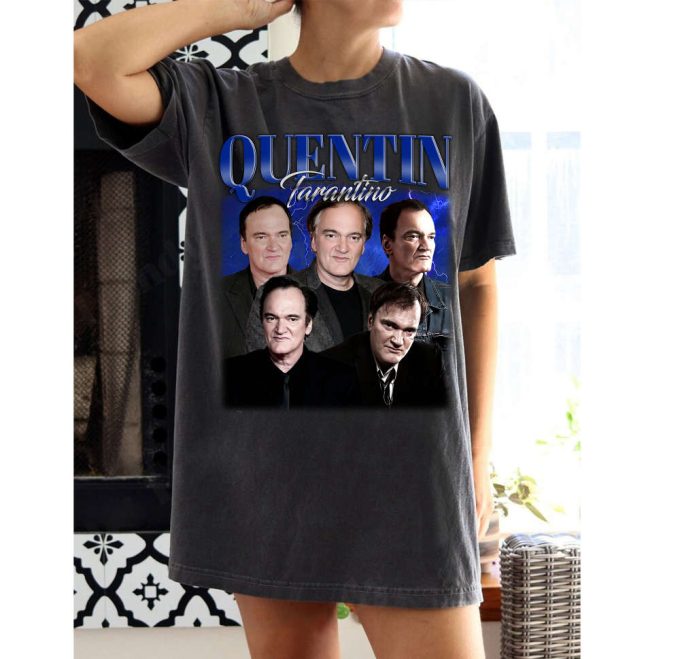 Quentin Tarantino T-Shirt Quentin Tarantino Shirt Quentin Tarantino Tees Quentin Tarantino Sweater Vintage Shirt Classic Tshirt 2