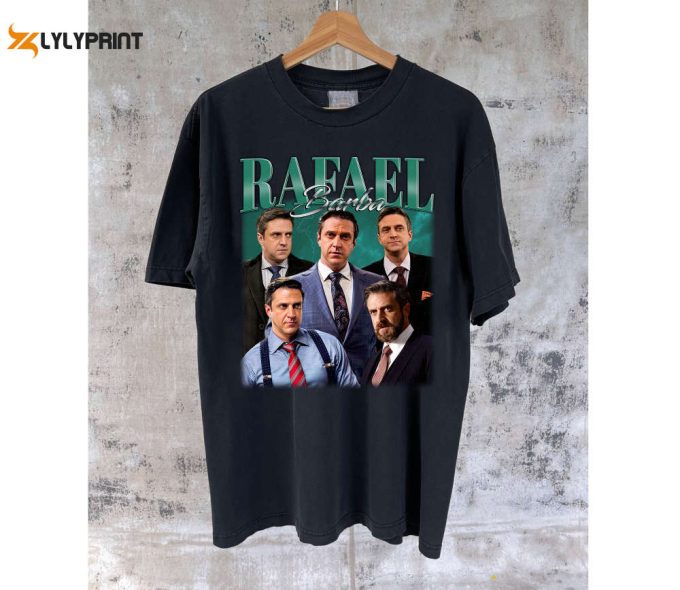 Rafael Barba T-Shirt Rafael Barba Shirt Rafael Barba Tees Rafael Barba Sweater Trendy T-Shirt Unisex T-Shirt Gifts Men 1