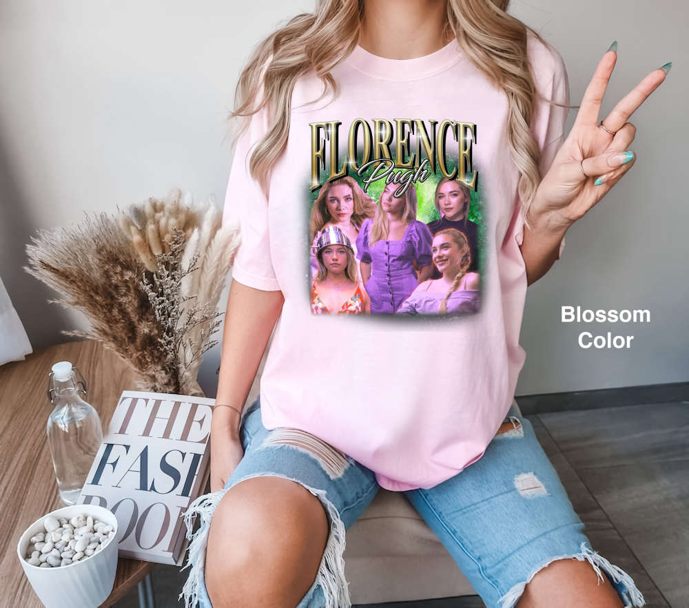 Florence Pugh Shirt: Retro Comfort Colors Tee Sweater & T-Shirt – Funny Gift for Friends 2024