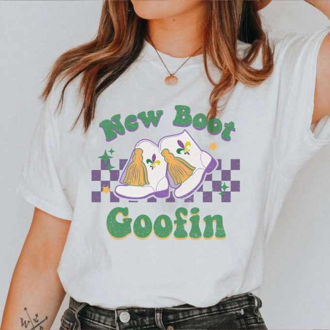 Retro New Boot Goofin Shirt, Mardi Gras Shirt, Mardi Gras Party, For Men Women 3