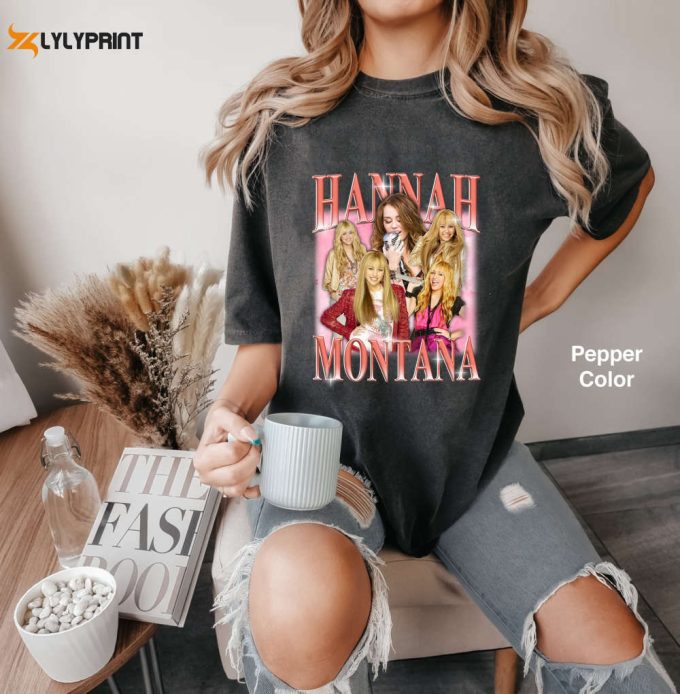 Retro Vintage Hannah Montana Comfort Colors Shirt, Hannah Montana T-Shirt, Hannah Montana Crewneck, Hannah Montana Sweatshirt, 90S T-Shirt 1