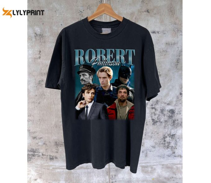 Robert Pattinson T-Shirt Robert Pattinson Shirt Robert Pattinson Tees Robert Pattinson Sweater Vintage Shirt Classic T-Shirt 1