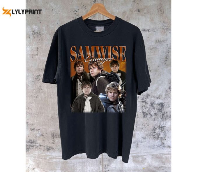 Samwise Gamgee T-Shirt Samwise Gamgee Shirt Samwise Gamgee Tees Samwise Gamgee Sweater Vintage Movie Vintage T-Shirt Birthday Gifts 1