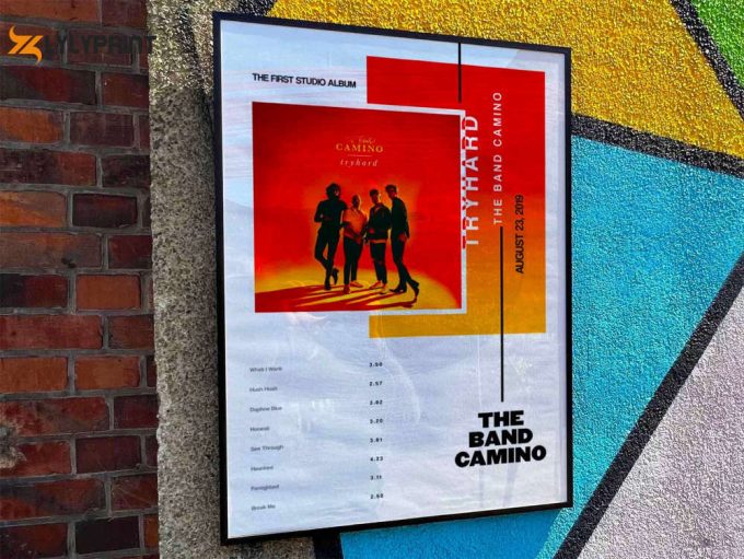 The Band Camino &Amp;Quot;Tryhard&Amp;Quot; Album Cover Poster #3 1