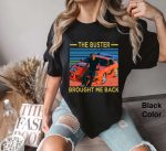 Buster Brought Me Back Vintage Comfort Colors T-Shirt: Fast & Furious Vin Diesel Quote Shirt – Funny Gift for Friends