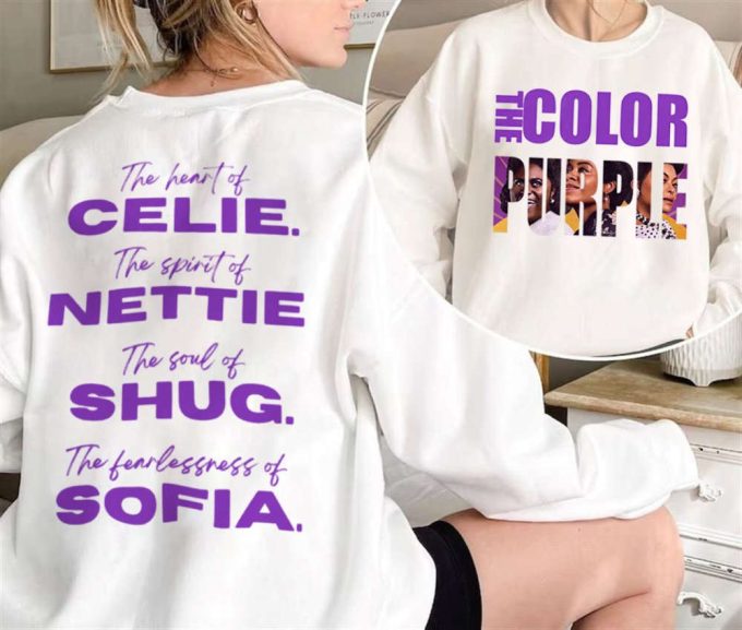 The Color Purple Musical 2023 Movie T Shirt, The Color Purple 2023 Sweatshirt, Classic Movie Lover Hoodie, Black Girl Magic Unisex Shirt 2