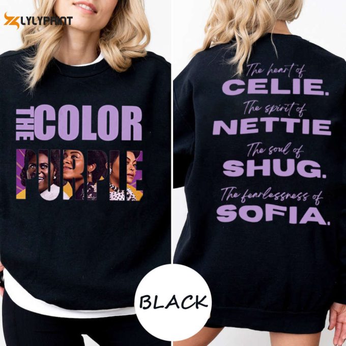 The Color Purple Musical 2023 Movie T Shirt, The Color Purple 2023 Sweatshirt, Classic Movie Lover Hoodie, Black Girl Magic Unisex Shirt 1