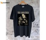 The Godfather T-Shirt The Godfather Movie The Godfather Shirt The Godfather Hoodie The Godfather Tee Retro Unisex T-Shirt