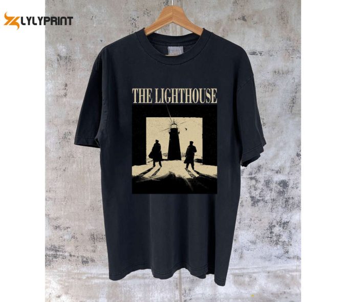 The Lighthouse T-Shirt The Lighthouse Movie The Lighthouse Shirt The Lighthouse Hoodie The Lighthouse Tee Black Movie T-Shirt 1