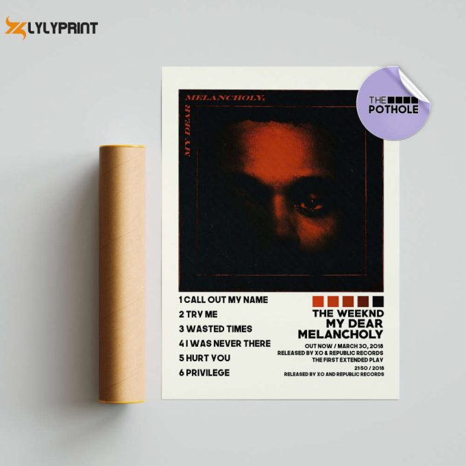 The Weeknd Posters / My Dear Melancholy Poster / The Weeknd, Album Cover Poster / Poster Print Wall Art / Custom Poster / Home Decor 1