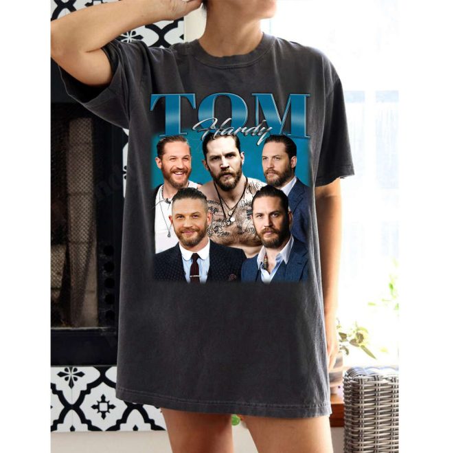 Tom Hardy T-Shirt Tom Hardy Shirt Tom Hardy Tees Tom Hardy Sweater Vintage Movie Classic Movie Birthday Gifts 2