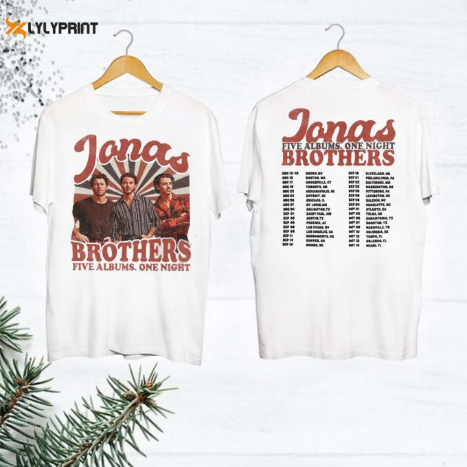 Tour 2024 Jonas Brothers Shirt, Five Albums One Night Tour Shirt, Jonas Brothers Band Fan Gift Shirt, Jonas Brothers Merch, Tour 2024 Shirt 1