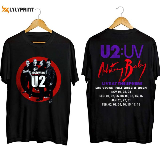 Achtung Baby Live At Sphere Las Vegas 2023 2024 Concert Shirt Perfect For True Fans, Achtung Babytour Sweatshirt, Rock Bandtee 1