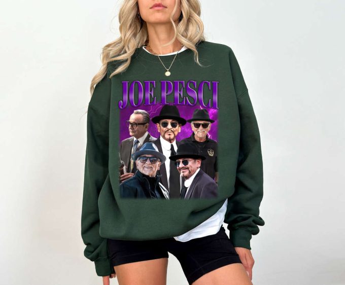 Uniex Joe Pesci T-Shirt Joe Pesci Shirt Joe Pesci Tees Joe Pesci Sweater Retro Unisex T-Shirt Tee Cute 4