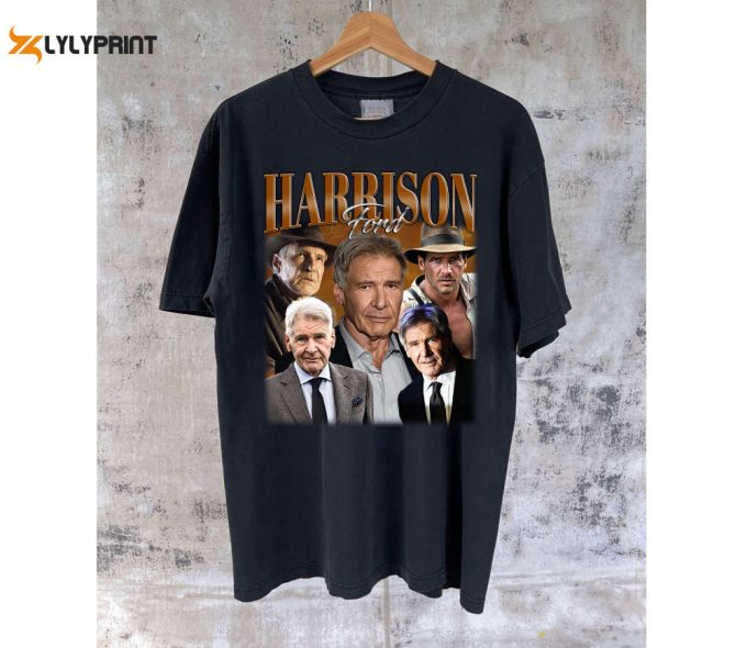 Unisex Harrison Ford T-Shirt Harrison Ford Shirt Harrison Ford Tees Harrison Ford Sweater Trendy T-Shirt Unisex T-Shirt 1