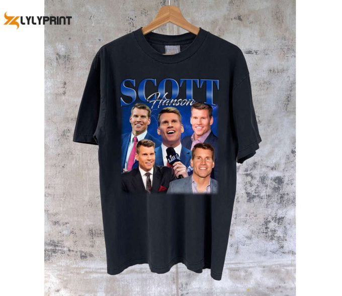 Unisex Scott Hanson T-Shirt Scott Hanson Shirt Scott Hanson Tees Scott Hanson Sweater Unisex T-Shirt Trendy Sweatshirt Couples T-Shirt 1