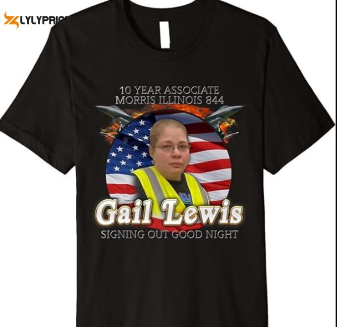 Walmarines The Few The Proud Thank You Gail Lewis Shirt, Gail Lewis American Hero, Gail Lewis Thank You For Your Service Hometown Hero Shirt 1